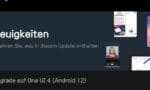 ANDROID 12 mit One UI 4 wird seit Heute offiziell von SAMSUNG verteilt..